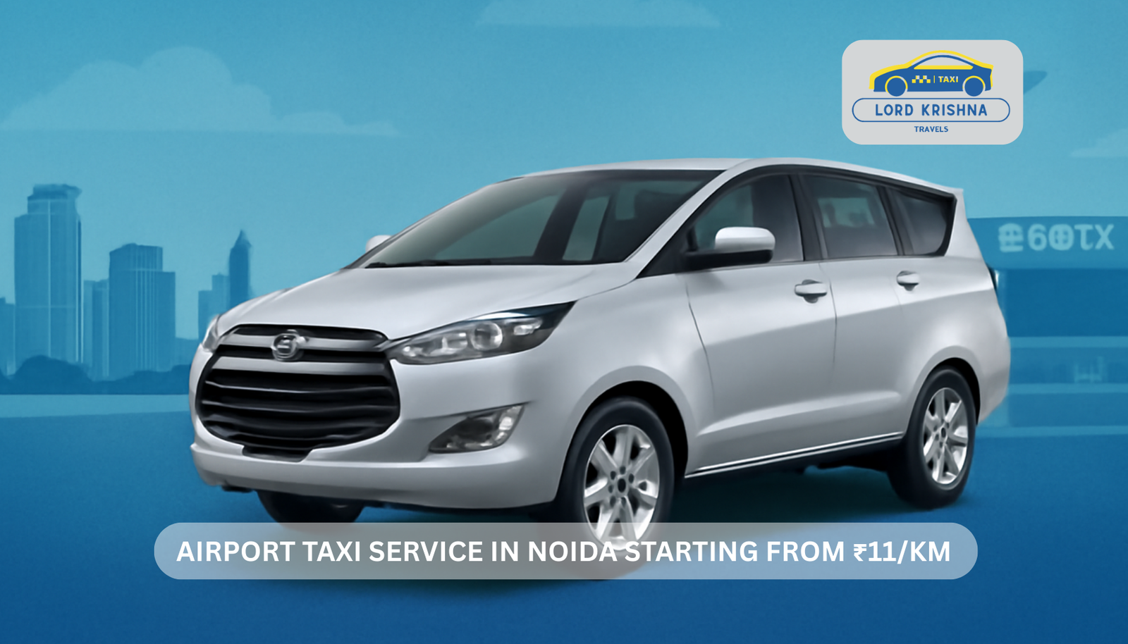 Airport Taxi Service in Noida Starting from ₹11/km airport taxi service in noida starting from ₹11km